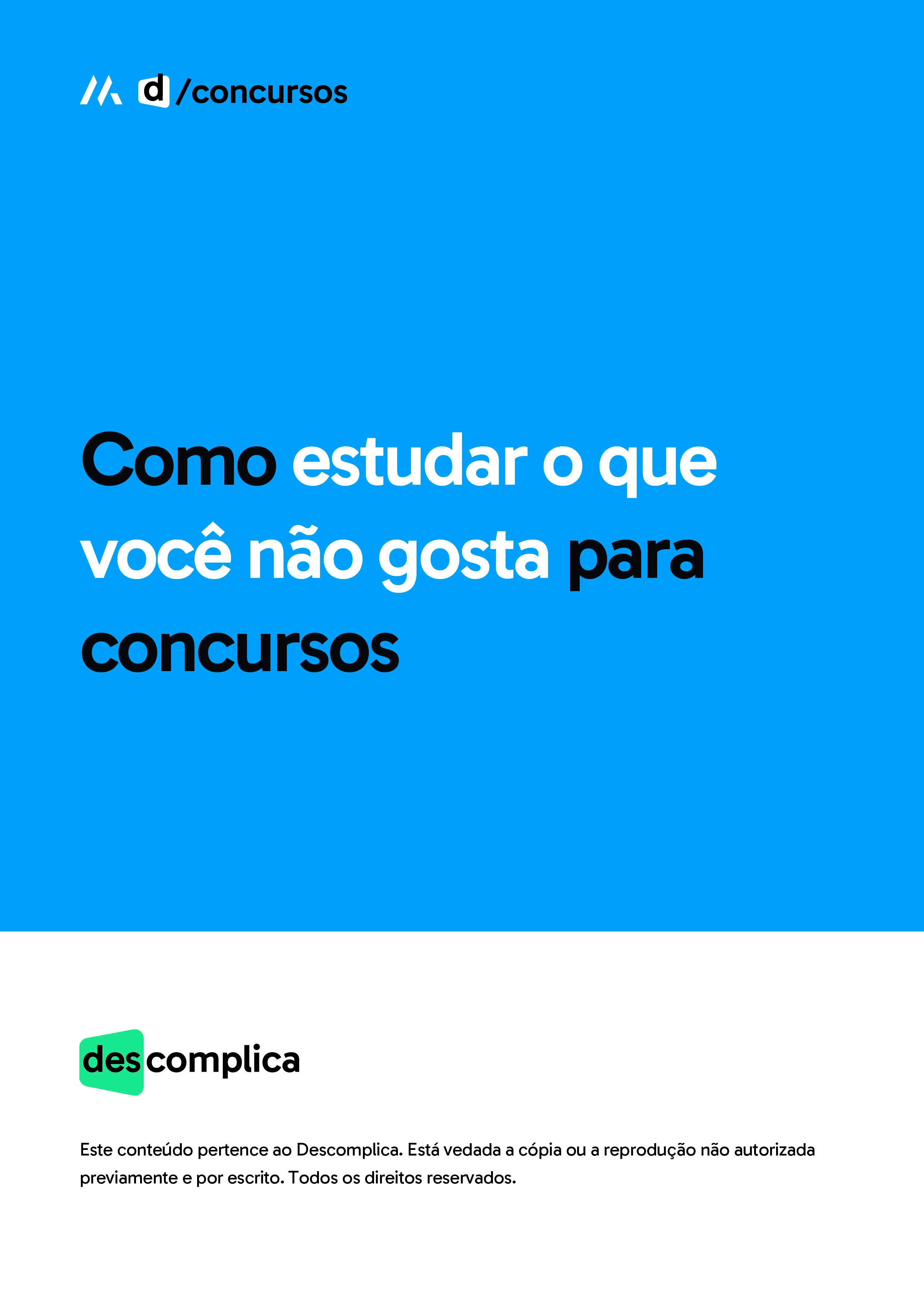 Como estudar o que você não gosta para concursos