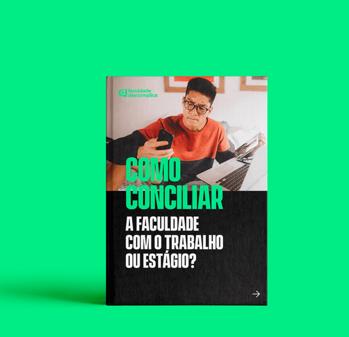 ebook-como-conciliar-a-faculdade-com-o-trabalho-ou-estagio